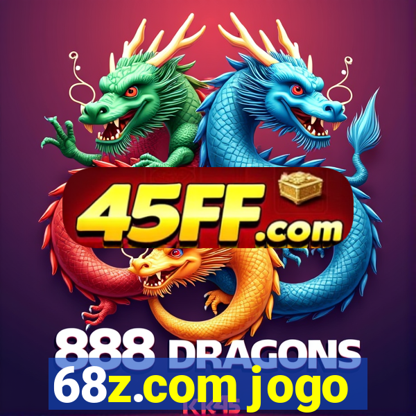 68z.com jogo